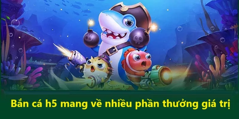 Khám phá những phòng chơi thú vị tại H5